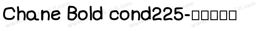 Chane Bold cond225字体转换